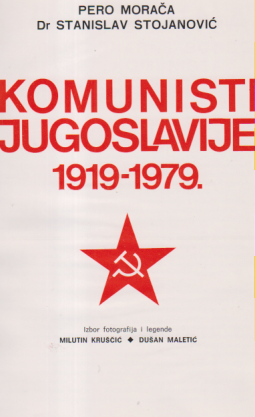 KOMUNISTI JUGOSLAVIJE 1919-1979