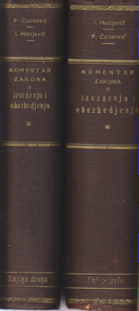  KOMENTAR ZAKONA O IZVRŠENJU I OBEZBEĐENJU II, III