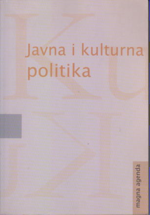 JAVNA I KULTURNA POLITIKA