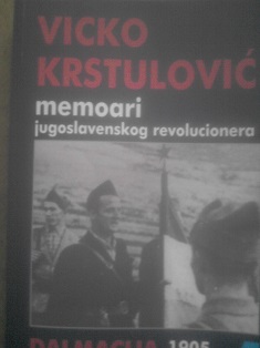 Memoari jugoslavenskog revolucionera