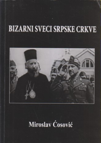BIZARNI SVECI SRPSKE CRKVE
