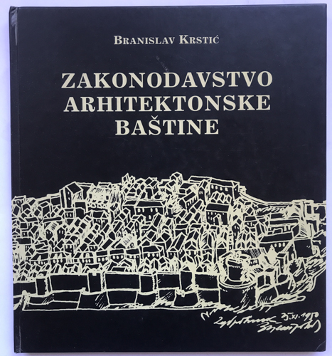 ZAKONODAVSTVO ARHITEKTONSKE BAŠTINE