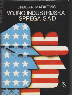 VOJNO-INDUSTRIJSKA SPREGA SAD