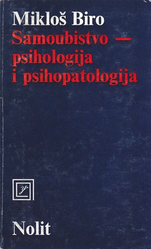 Samoubistvo - psihologija i psihopatologija