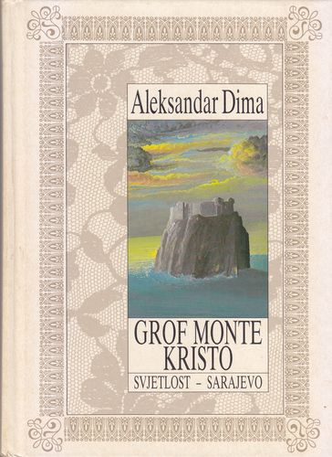 Grof Monte Kristo (prva knjiga)