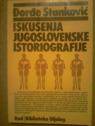 Iskušenja jugoslovenske istoriografije