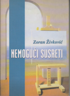 NEMOGUĆI SUSRETI