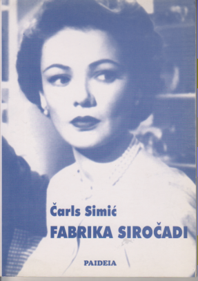 FABRIKA SIROČADI (eseji i sećanja)