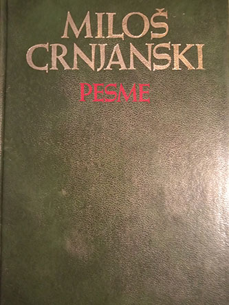 Pesme, Miloš Crnjanski