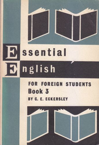 Essential English for foreign students Book 3