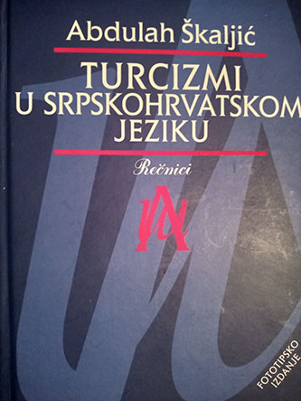 Turcizmi  u srpskohrvatskom  jeziku