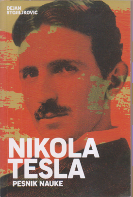 NIKOLA TESLA PESNIK NAUKE