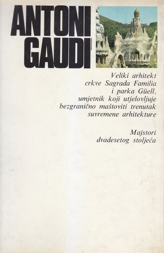 Anton Gaudi 