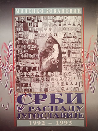 Srbi u raspadu Jugoslavije 1992-1993