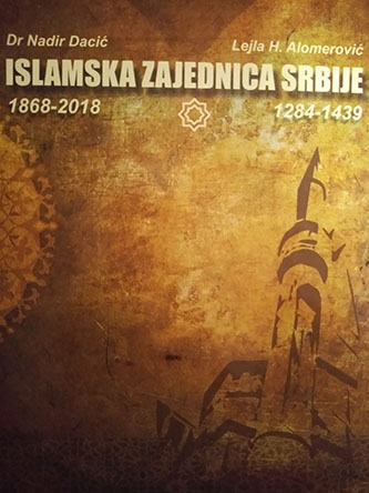 Islamska zajednica Srbije  1868-2018