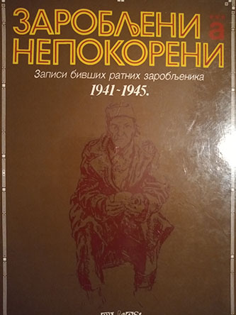Zarobljeni a nepokoreni