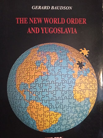 The new world order and Yugoslavia