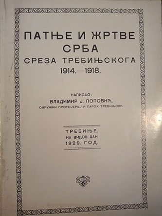 Patnje i žrtve Srba  sreza trebinjskoga 1914-1918