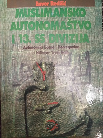Muslimansko autonomaštvo i 13. SS divizija