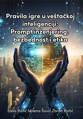 Pravila igre u veštačkoj inteligenciji: Prompt inžinjering,bezbednost i etika