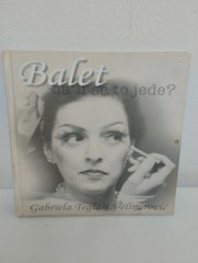 Balet da li se to jede?