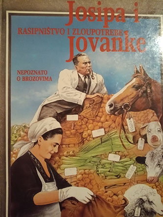 Rasipništvo i zloupotrebe Josipa  i Jovanke