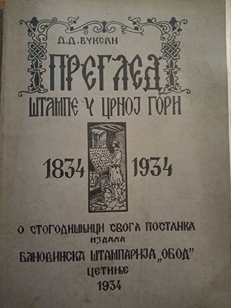 Pregled štampe u Crnoj Gori 1834-1934