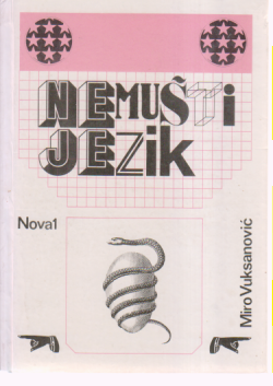 NEMUŠTI JEZIK / MIRO VUKSANOVIĆ - retkO