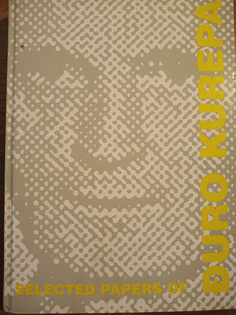 Selected papers of Đuro Kurepa