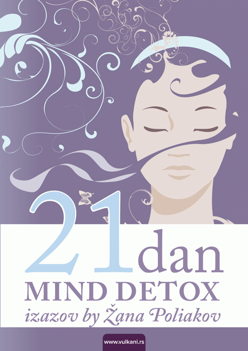 21 dan : mind detox izazov : Žana Poliakov