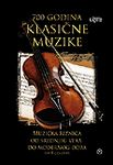 700 godina klasične muzike + 8 CD