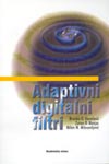 Adaptivni digitalni filtri : Milan M. Milosavljević, Branko D. Kovačević, Zoran Đ. Banjac