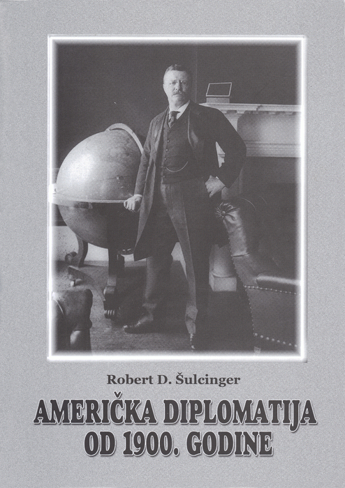 Američka diplomatija od 1900. godine
