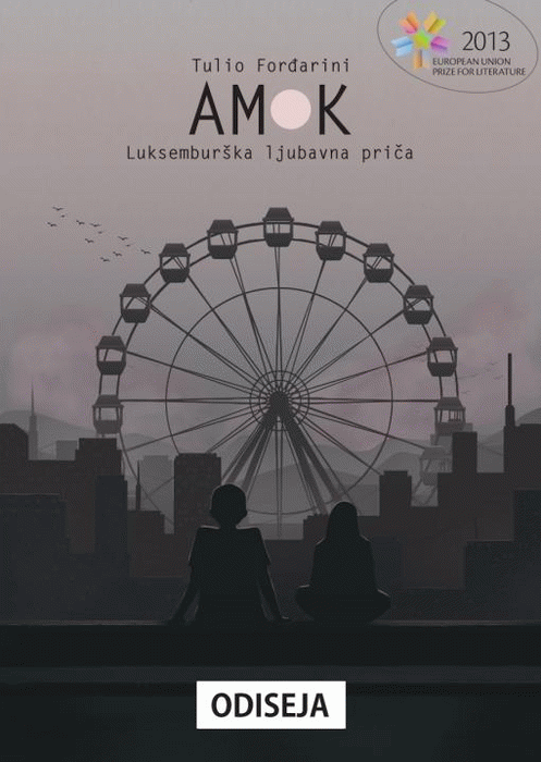 Amok : luksemburška ljubavna priča