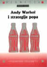 Andy Warhol i strategija popa