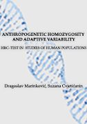 Antropogenetska homozigotnost i adaptivna varijabilnost: HRO-test u analizama čovekovih populacija