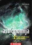 Astronomija 2 - metode astrofizike, Sunce, zvijezde i galaktike
