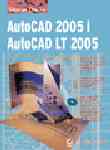 AutoCAD 2005 i AutoCAD LT 2005 osnove