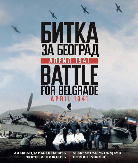 Battle for Belgrade - April 1941