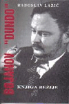 Bojanov "Dundo" - knjiga režije