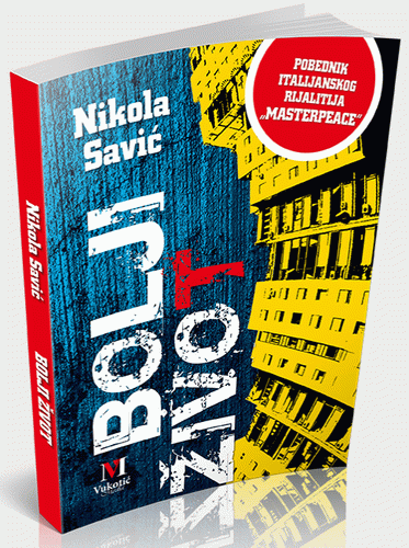 Bolji život : Nikola Savić