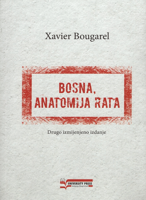 Bosna - anatomija rata
