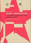 Bosna i Hercegovina u vreme raspada SFRJ 1990-1992