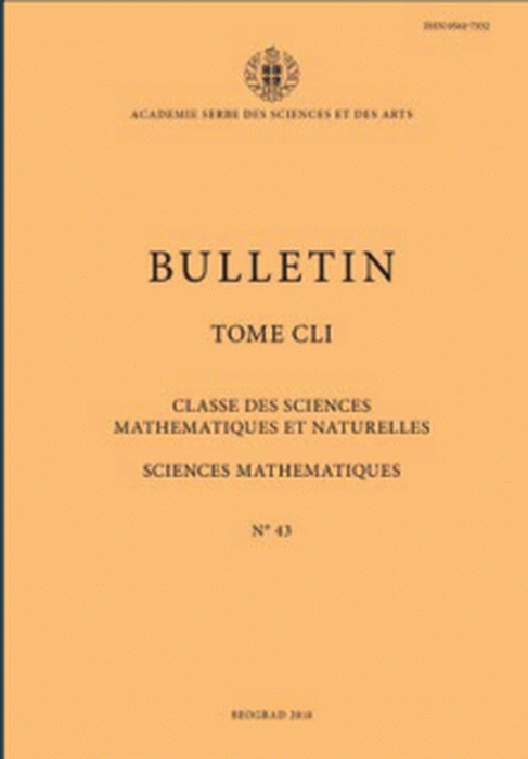 Bulletin de l’Académie Serbe des Sciences et des Arts, t. CLI. Classe des sciences mathematiques et naturelles, Sciences mathematiques, no. 43