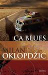 Ca. Blues : Milan Oklopdžić