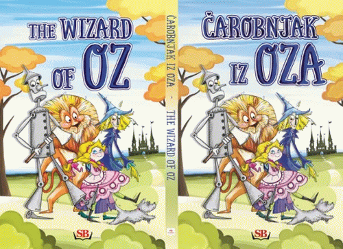 Čarobnjak iz Oza / The Wizard of Oz - Dvojezično izdanje