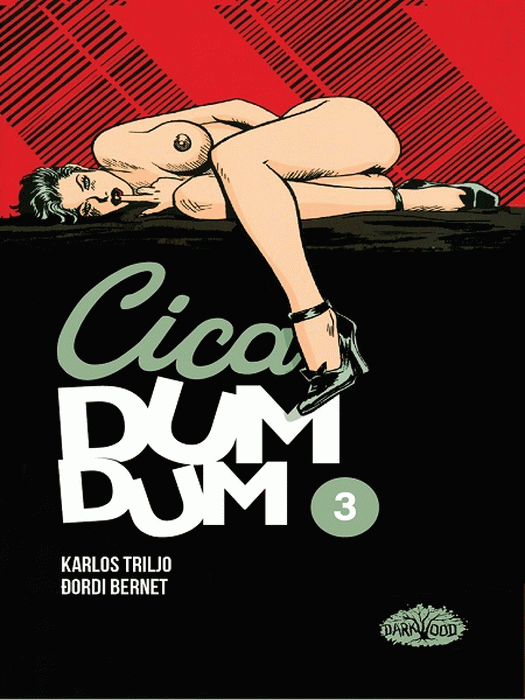 Cica DumDum - knjiga 3 : Karlos Triljo