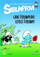 Crni Štrumpfovi i Leteći Štrumpf : dva stripa o Štrumpfovima : Pjer Kilifor Pejo