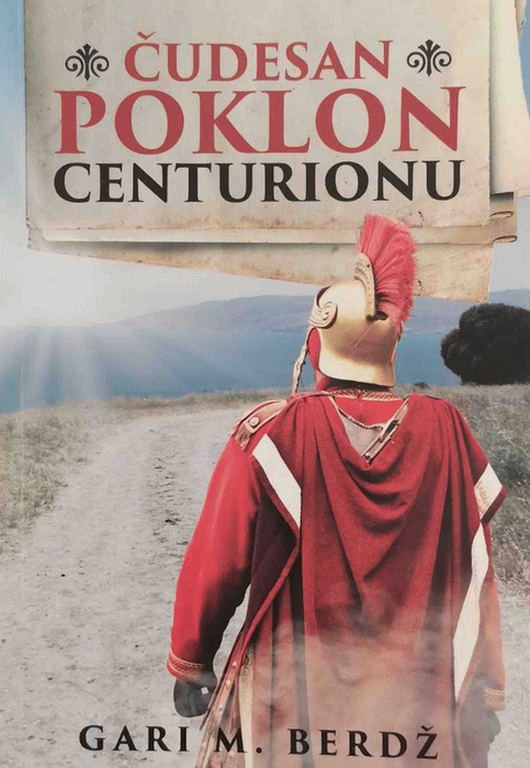 Čudesan poklon centurionu