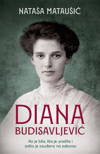 Diana Budisavljević : prešućena heroina Drugog svjetskog rata